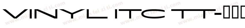 Vinyl ITC TT字体转换